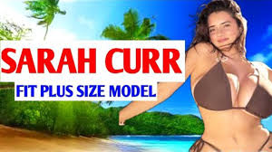 Sarah Curr ✓The Gorgeous Mexican Curvy Plus-Size Models | Brand Ambassador  | Wiki, Bio, Age, Height - YouTube