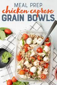 Meal Prep Caprese Chicken Quinoa Bowls Recipe Lunch Recipes Healthy Healthy Lunch Meal Prep Easy Healthy Meal Prep