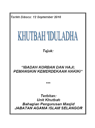 ٩ ذو الحجة ١٤٤٢ هـ. Khutbah Idul Adha Rumi Ibadah Korban Dan Haji 2016