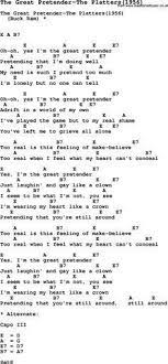 Song The Great Pretender The Platters 1956 With Lyrics For Vocal Performance And Accompaniment Chords Guitar Chords For Songs Lyrics And Chords Music Chords