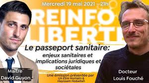June 7, 2021, at 2:00 p.m. Le Passeport Sanitaire Et Ses Implications Debat Avec Le Dr Louis Fouche Et L Avocat David Guyon Medias Presse Info