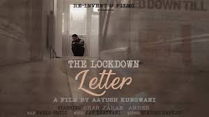 There is so much to write about and a limitless array of instructables stuff that could be mentioned but with the newsletter and facebook doing such an excellen. The Lockdown Letter Shah Jahan Amber Aayush Kungwani Short Movie 2021 Youtube