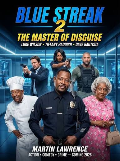 🎬 BLUE STREAK 2: THE MASTER OF DISGUISE (2026) 🎬 𝑭𝙪𝒍𝙡 𝙢𝒐𝙫𝒊𝙚 𝙞𝒏 𝒕𝙝𝒆 𝒄𝙤𝒎𝙢𝒆𝙣𝒕𝙨 👇 ⭐ Starring: Martin Lawrence • Luke Wilson • Tiffany Haddish • Dave Bautista 🎭 Action •