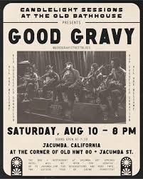 Candlelight Sessions at Old Bathhouse Good Gravy, Jacumba Hot Springs  Hotel, 10 August 2024 | AllEvents.in