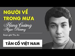 Ca Cổ: Người Về Trong Mưa