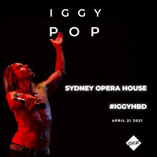 What is iggy pop up to? Iggy Pop S Live Stream Concert Apr 21 2021 Bandsintown
