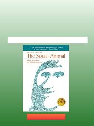 eBook PDF) The Social Animal 12th Edition by Elliot Aronson download