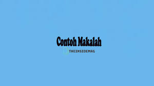 Kumpulan makalah cari blog ini. 3 Contoh Makalah Cover Daftar Isi Pembahasan Full
