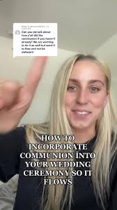 2022 Bride Communion Wedding Ceremony Flow