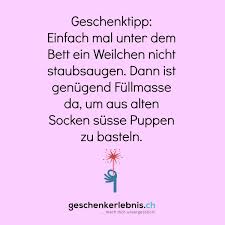 Es gibt hier auch lebensweisheiten, weisheiten und sprüche. Geschenkerlebnis Ch Di Twitter Eine Nicht Ganz Ernst Gemeinte Geschenkidee Zum Wochenstart Geschenktipp Geschenkidee Zitate Sprueche