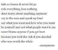 Top 14 most inspiring chance quotes about relationships (love). Famous Quotes About Taking Chances On Love Collection Of Inspiring Quotes Sayings Images Wordsonimages