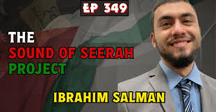 EP 349: The Sound of Seerah Project