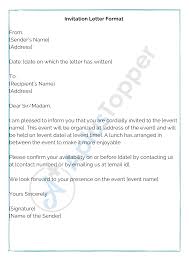 The letter you are about to read is a sample invitation letter for annual general meeting i have included a make believe background story. Invitation Letter Format Samples And How To Write An Invitation Letter A Plus Topper