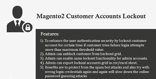 He can't be able of login, it has to be like this account doesn't exist. Magento2 Customer Accounts Lockout By Aneel15 Codecanyon