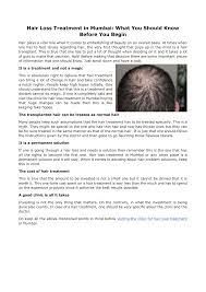At this time, it's important to go to the crux of the problem. Hair Loss Treatment In Mumbai What You Should Know Before You Begin