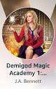 Demigod Magic Academy 1: Daughter of Zeus | Kindle Vella