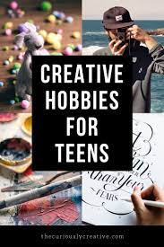 And, unlike team sports that teens typically engage in while in school, running can be enjoyed . Creative Hobbies For Teens The Curiously Creative Creative Hobbies Hobbies For Adults Hobbies For Girls