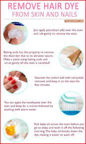 How To Getir Color Off Your Skin Remove Stains From Clothes And Nails The Indian Hair Dye Removal Clarify Hair Hair Color Remover