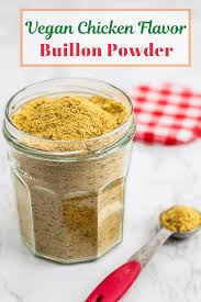 Vegan Chicken Flavor Bouillon Powder My Eclectic Bites Recipe In 2020 Chicken Flavors Chicken Bouillon Recipe Flavors