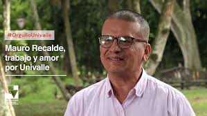 Mauro Recalde, trabajo y amor por Univalle