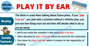 1) a clustered element … Play It By Ear Definition Useful Conversation Examples Synonyms List English Study Online