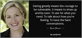 Showing up is my way of being held responsible with what i choose to follow. Top 25 Quotes By Brene Brown Of 321 A Z Quotes