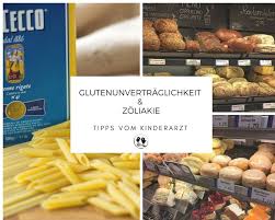 Glutenunvertraglichkeit Und Zoliakie Bei Kindern Die Kleinen Feinschmecker Glutenunvertraglichkeit Lebensmittel Essen Kinder