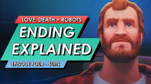 Love Death And Robots Suits Ending Explained All Easter Eggs Youtube