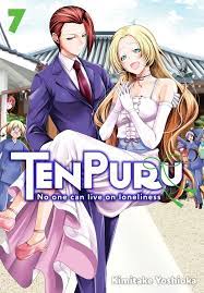 TenPuru -No One Can Live on Loneliness- 7 Manga eBook by Kimitake Yoshioka  - EPUB Book | Rakuten Kobo Greece