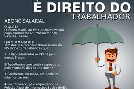Isto porque com o valor deste benefício, o cidadão poderá fazer. Abono Salarial O Que E