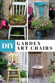 Gallery Of Garden Art Chair Ideas Empress Of Dirt Garden Art Garden Art Diy Country Cottage Garden