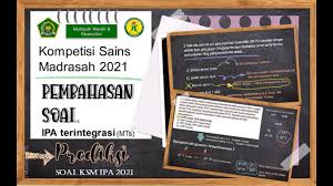 Contoh soal ksm yang lain: Pembahasan Soal Soal Latihan Ksm Ipa Terintegrasi 2021 Part1 Youtube