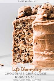 Life Changing Chocolate Chip Cookie Dough Paleo Cake Healthycookiedough Paleo Cake Recipes Paleo Cake Healthy Sweets Recipes