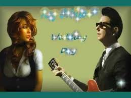 Roy Orbison Wedding Day Roy Orbison Roy Orbison Songs Country Love Songs