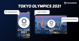 Originally scheduled to take place from 24 july to 9 august 2020, the games had bee. Olympics 2021 Live Telecast In India On Sony Six Sony Ten Channel Numbers On Tata Sky Airtel Dish Tv D2h Dth Mysmartprice