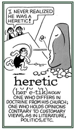 Word Information - search results for: heretic