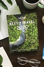 Lonely Planet S Best In Travel 2022 Lonely Planet Travel Dreams Trip Planning