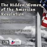 The Hidden Women of the American Revolution
