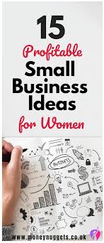 Want To Start A New Business On A Budget Fulfil Your Potential As A Girl Boss This Year With One Of Our Inspiring List Of Small Business Ideas For Women Business