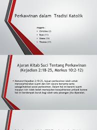 Sehingga saat anda mengamalkannya secara rutin, tidak hanya persoalan jodoh saja yang akan terselesaikan, kebaikan lain juga bisa anda dapatkan dengan mudah. Perkawinan Dalam Tradisi Katolik