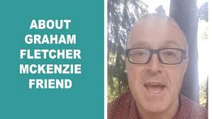 About Graham Fletcher McKenzie Friend