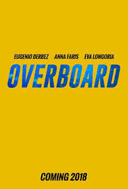 Overboard Stream And Watch Online Moviefone
