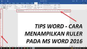 Tips Ms Word Cara Menampilkan Ruler Pada Ms Word 2016 Youtube