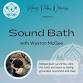 Community Sound Bath with Weston McGee