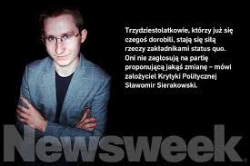At the same time, the country's illiberal ruling party finds itself on a collision course. Co O Polskiej Polityce Mysli Slawomir Sierakowski Newsweek Pl Polska Newsweek Pl