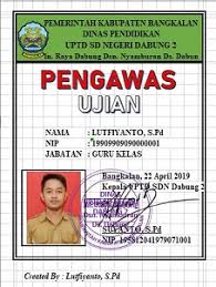 Daftar pengawas ujian akhir sekolah berstandar nasional (uasbn) tahun pelajaran 2008/2009 no 1 2 3 4 nama saniyati raup, s.pd. Aplikasi Id Card Pengawas Ujian Excel 2020 Gratis Beritapppk Com