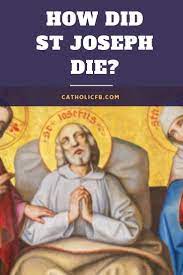 When the marriage took place, whether before or after the incarnation, is no easy matter to settle, and on this point the masters of exegesis have at all times been at variance. How Did St Joseph Die St Joseph Prayer Bible Reading Plan Catholic Faith