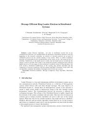 Pdf Message Efficient Ring Leader Election In Distributed Systems