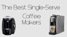 Best Single Cup Coffee Makers of 20Top Ten Reviews