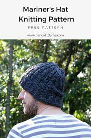 Make A Ribbed Mariner S Hat With This Free And Easy To Print Out Pattern Hat Knitting Patterns Men Knitting Patterns Free Hats Beanie Knitting Patterns Free